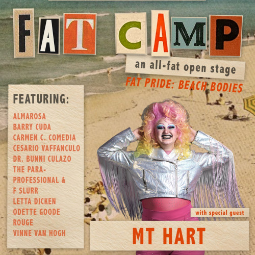 Flyer or graphic for the event FAT CAMP: Fat Pride, Beach Bodies