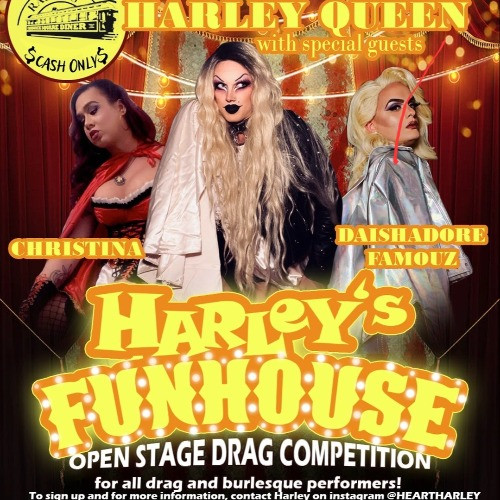 Flyer or graphic for the event Harley’s Funhouse
