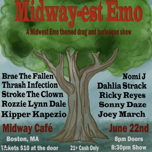Flyer or graphic for the event Midway-est Emo: A Midwest Emo Drag/Burlesque Tribute