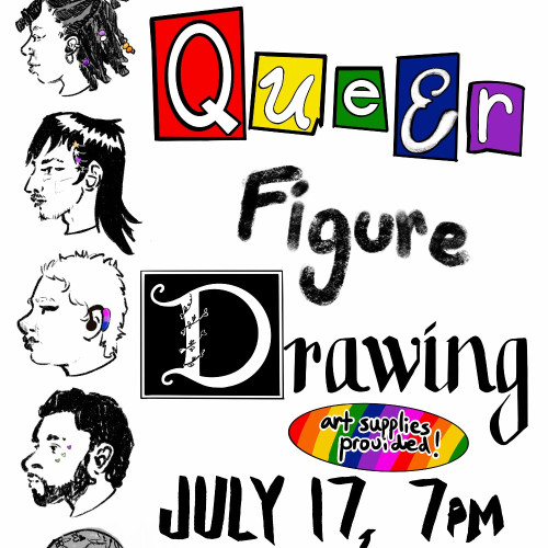 Queer Figure Drawing event flyer