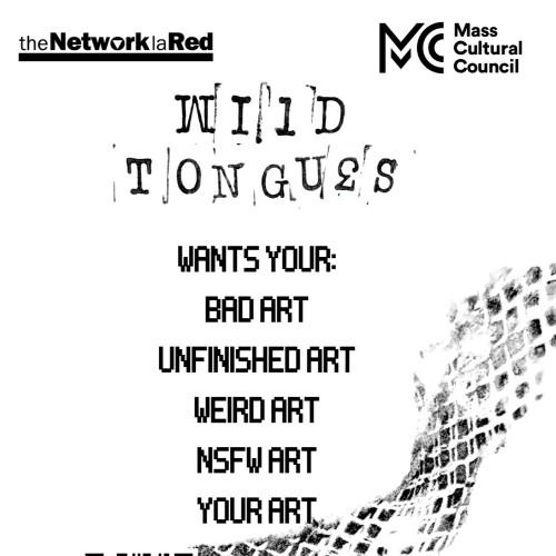 Flyer or graphic for the event Wild Tongues: Untamed Authenticity