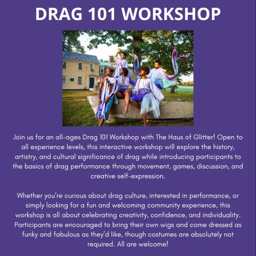 Flyer or graphic for the event Drag 101 Workshop with Haus of Glitter