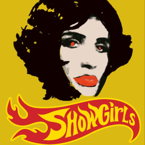 Flyer or graphic for the event Showgirls